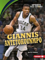 Giannis Antetokounmpo (ISBN: 9781541527980)