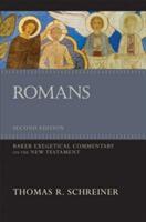 Schreiner, Dr Thomas R, PH. D. - Romans - Schreiner, Dr Thomas R, PH. D (ISBN: 9781540960054)
