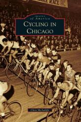 Cycling in Chicago (ISBN: 9781540226631)