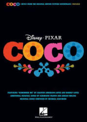 Coco: Music from the Original Motion Picture Soundtrack - Robert Lopez (ISBN: 9781540013873)
