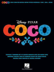 Disney/Pixar's Coco: Music from the Original Motion Picture Soundtrack - Robert Lopez (ISBN: 9781540013774)
