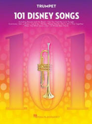 101 Disney Songs: For Trumpet (ISBN: 9781540002372)