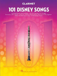 101 Disney Songs: For Clarinet (ISBN: 9781540002341)