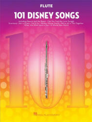 101 Disney Songs: For Flute (ISBN: 9781540002334)