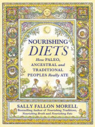Nourishing Diets - Sally Fallon Morell (ISBN: 9781538711682)