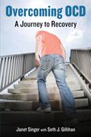 Overcoming OCD: A Journey to Recovery (ISBN: 9781538109045)