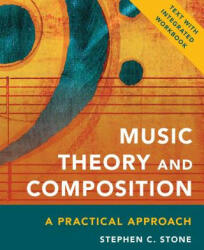 Music Theory and Composition - Stephen C. Stone (ISBN: 9781538101230)