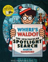 Where's Waldo? the Spectacular Spotlight Search - Martin Handford, Martin Handford (ISBN: 9781536201765)