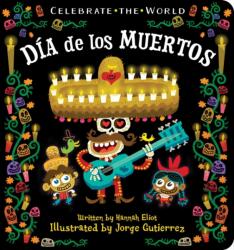 Dia de Los Muertos (ISBN: 9781534415157)