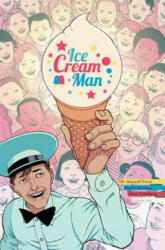 Ice Cream Man Volume 1: Rainbow Sprinkles - W Maxwell Prince (ISBN: 9781534306752)