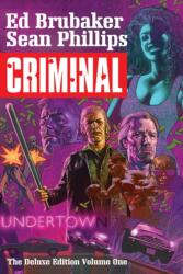 Criminal Deluxe Edition Volume 1 (ISBN: 9781534305410)