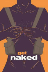Get Naked - Steven T Seagle (ISBN: 9781534304802)