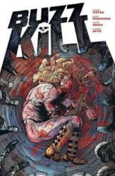 Buzzkill (ISBN: 9781534304383)