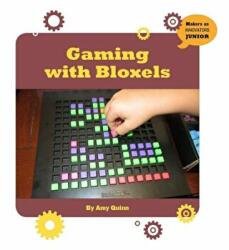 Gaming with Bloxels - Amy Quinn (ISBN: 9781534108813)