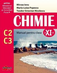 Chimie C2+C3. Manual Clasa a XI-a (ISBN: 9789738754973)