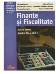 Finanțe și fiscalitate. Manual pentru clasele a XI-a și a XII-a (ISBN: 9789731730103)