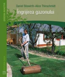 Îngrijirea gazonului (ISBN: 9786069234907)