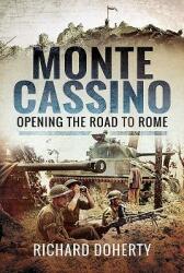 Monte Cassino - Richard Doherty (ISBN: 9781526703293)