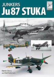 Flight Craft 12: The Junkers Ju87 - Martin Derry, Neil Robinson (ISBN: 9781526702623)