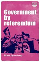 Government by referendum (ISBN: 9781526130037)