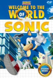 WELCOME TO THE WORLD OF SONIC - Lloyd Cordill (ISBN: 9781524784737)