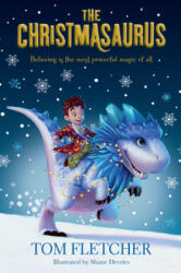 The Christmasaurus (ISBN: 9781524773304)