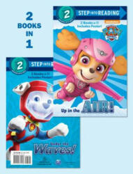 Up in the Air! /Under the Waves! (Paw Patrol) - Mary Tillworth, Random House (ISBN: 9781524772796)