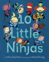 10 Little Ninjas (ISBN: 9781524770716)
