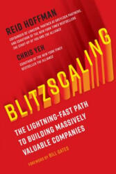 Blitzscaling - Reid Hoffman, Chris Yeh, Bill Gates (ISBN: 9781524761417)