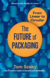 The Future of Packaging: From Linear to Circular (ISBN: 9781523095506)