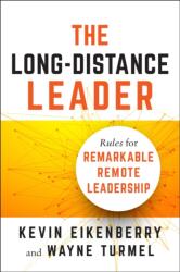 Long-Distance Leader - Kevin Eikenberry, Wayne Turmel (ISBN: 9781523094615)