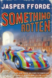 Something Rotten - Thursday Next Book 4 (2005)