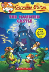 Geronimo Stilton #46: The Haunted Castle - Geronimo Stilton (ISBN: 9780545103749)