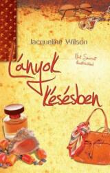 Jacqueline Wilson: Lányok késésben (2012)