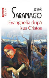 Evanghelia dupa Isus Cristos - Jose Saramago (2012)