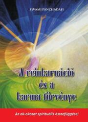 PANCHADASI SWAMI - A reinkarnáció és a karma törvénye (ISBN: 9789639654877)