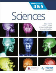Sciences for the IB MYP 4&5: By Concept - Paul Morris (ISBN: 9781510425781)