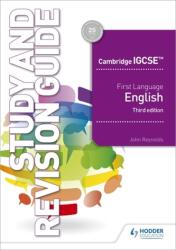 Cambridge IGCSE First Language English Study and Revision Guide 3rd edition (ISBN: 9781510421349)