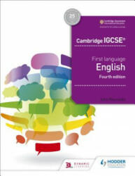 Cambridge IGCSE First Language English 4th edition - John Reynolds (ISBN: 9781510421318)