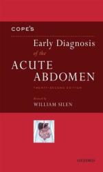 Cope's Early Diagnosis of the Acute Abdomen (2010)