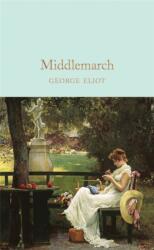 Middlemarch - George Eliotová (ISBN: 9781509857449)