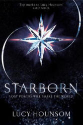 Starborn - HOUNSOM LUCY (ISBN: 9781509841684)