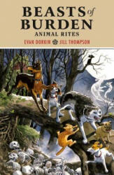 Beasts Of Burden: Animal Rites - Evan Dorkin (ISBN: 9781506706368)
