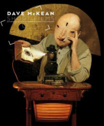 Dave Mckean: Short Films (ISBN: 9781506706054)