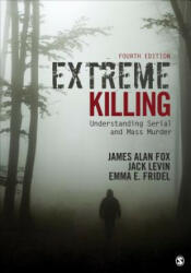 Extreme Killing - James Alan (Northeastern University) Fox (ISBN: 9781506349114)