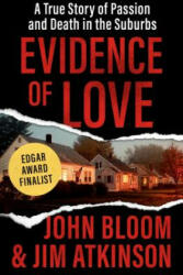 Evidence of Love - Bloom, John (ISBN: 9781504049528)