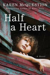 Half a Heart - Karen McQuestion (ISBN: 9781503954663)