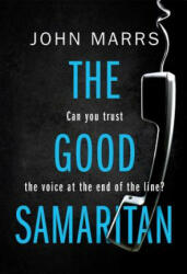 Good Samaritan - John Marrs (ISBN: 9781503903364)