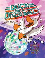 Duck on a Disco Ball (ISBN: 9781503902923)