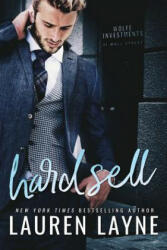 Hard Sell - Lauren Layne (ISBN: 9781503902848)